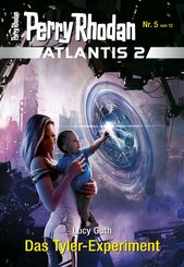Atlantis 2023 / 5: Das Tyler-Experiment (eBook, ePUB)