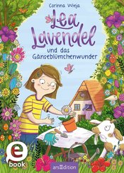 Lea Lavendel und das Gänseblümchenwunder (eBook, ePUB)
