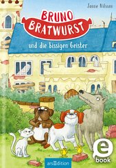 Bruno Bratwurst und die bissigen Geister (Bruno Bratwurst 3) (eBook, ePUB)