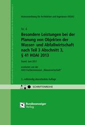 Besondere Leistungen bei der Planung von Objekten der Wasser- und Abfallwirtschaft nach Teil 3 Abschnitt 3, &sect; 41 HOAI 20