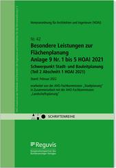 Besondere Leistungen zur Fl&auml;chenplanung - Anlage 9 Nr. 1 bis 5 HOAI 2021 - Schwerpunkt Stadt- und Bauleitplanung (Teil 2 Abschnitt 1 HOAI 2021)