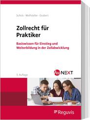 Zollrecht f&uuml;r Praktiker