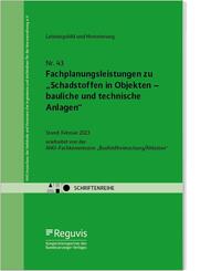 Fachplanungsleistungen zu "Schadstoffen in Objekten - bauliche und technische Anlagen"