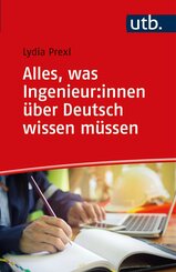 Alles, was Ingenieur:innen über Deutsch wissen müssen (eBook, ePUB)