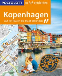 POLYGLOTT Reiseführer Kopenhagen zu Fuß entdecken (eBook, ePUB)