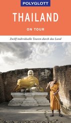 POLYGLOTT on tour Reiseführer Thailand (eBook, ePUB)