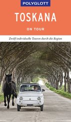 POLYGLOTT on tour Reiseführer Toskana (eBook, ePUB)