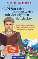 'Man reise vorzugsweise mit der eigenen Bettdecke' (eBook, ePUB)
