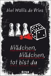 M&auml;dchen, M&auml;dchen, tot bist du