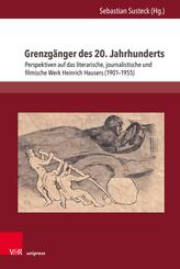 Grenzg&auml;nger des 20. Jahrhunderts