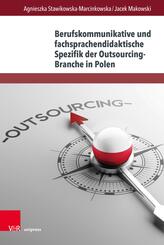 Berufskommunikative und fachsprachendidaktische Spezifik der Outsourcing-Branche in Polen