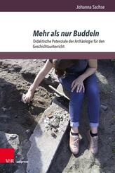 Mehr als nur Buddeln