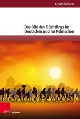 Das Bild des Fl&uuml;chtlings im Deutschen und im Polnischen
