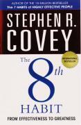 The 8th Habit: from Effectiveness to Greatness