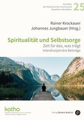 Spiritualit&auml;t und Selbstsorge