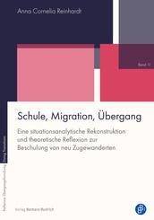 Schule, Migration, &Uuml;bergang