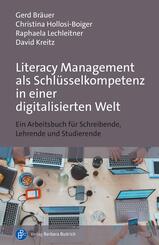 Literacy Management als Schl&uuml;sselkompetenz in einer digitalisierten Welt