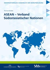 ASEAN - Verband S&uuml;dostasiatischer Nationen