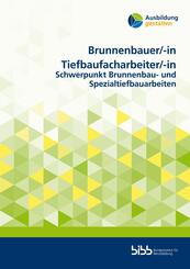 Brunnenbauer/Brunnenbauerin Tiefbaufacharbeiter/Tiefbaufacharbeiterin