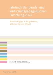 Jahrbuch der berufs- und wirtschaftsp&auml;dagogischen Forschung 2024