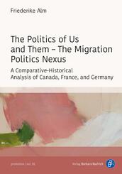 The Politics of Us and Them - The Migration Politics Nexus