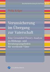 Verunsicherung im &Uuml;bergang zur Vaterschaft