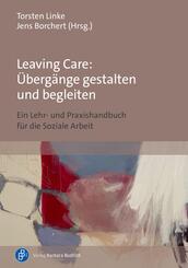 Leaving Care: &Uuml;berg&auml;nge gestalten und begleiten