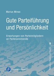 Gute Parteif&uuml;hrung und Pers&ouml;nlichkeit