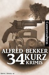 34 Kurz-Krimis (eBook, ePUB)