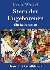 Stern der Ungeborenen (Großdruck)