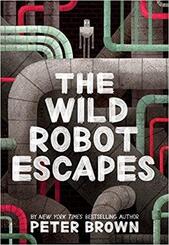 The Wild Robot Escapes (The Wild Robot 2)