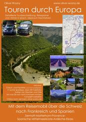 Mit dem Reisemobil &uuml;ber die Schweiz nach Frankreich und Spanien