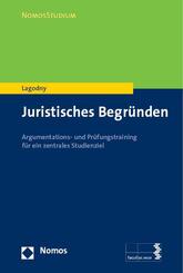 Juristisches Begr&uuml;nden