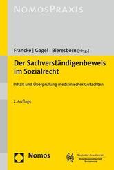 Der Sachverst&auml;ndigenbeweis im Sozialrecht