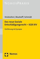 Das neue Soziale Entsch&auml;digungsrecht - SGB XIV