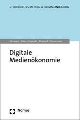 Digitale Medien&ouml;konomie