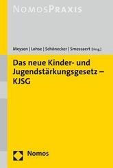 Das neue Kinder- und Jugendst&auml;rkungsgesetz - KJSG