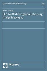 Die Fortf&uuml;hrungsvereinbarung in der Insolvenz
