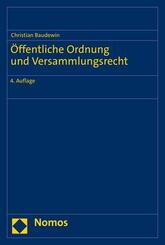 &Ouml;ffentliche Ordnung und Versammlungsrecht