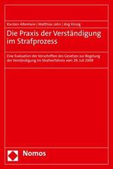 Die Praxis der Verst&auml;ndigung im Strafprozess