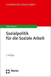 Sozialpolitik f&uuml;r die Soziale Arbeit