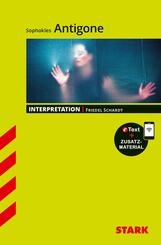 STARK Sophokles: Antigone - Deutsch - Interpretationen, m. 1 Buch, m. 1 Beilage