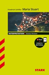 STARK Friedrich Schiller: Maria Stuart - Deutsch - Interpretationen, m. 1 Buch, m. 1 Beilage