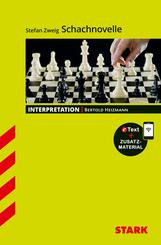 STARK Stefan Zweig: Schachnovelle - Deutsch - Interpretationen, m. 1 Buch, m. 1 Beilage
