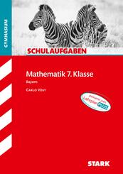 STARK Mathematik 7. Klasse - Schulaufgaben Gymnasium