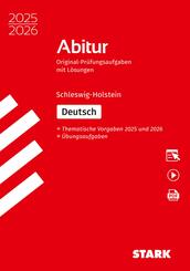 STARK Deutsch - Abitur 2025/2026 Schleswig-Holstein - Pr&uuml;fungsvorbereitung, m. 1 Buch, m. 1 Beilage