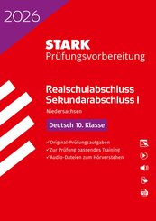 STARK Deutsch - Realschulabschluss 2026 Niedersachsen - Pr&uuml;fungsvorbereitung, m. 1 Buch, m. 1 Beilage