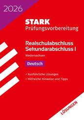 STARK L&ouml;sungen zu Deutsch - Realschulabschluss 2026 Niedersachsen - Pr&uuml;fungsvorbereitung