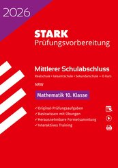 STARK Mathematik E-Kurs - Mittlerer Schulabschluss (MSA) 2026 NRW Realschule/Gesamtschule/Sekundarschule - Pr&uuml;fungsvorbereitung, m. 1 Buch, m. 1 Beilage