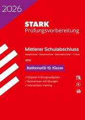 STARK Mathematik E-Kurs - Mittlerer Schulabschluss (MSA) 2026 NRW Hauptschule/Gesamtschule/Sekundarschule - Pr&uuml;fungsvorbereitung, m. 1 Buch, m. 1 Beilage
